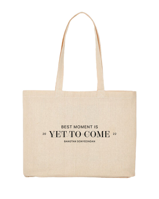 Yet To Come Canvas Tote Bag